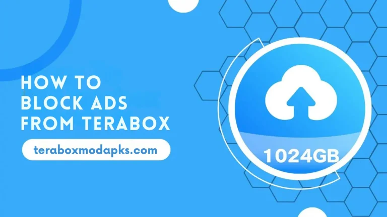 How To Block Ads From Terabox